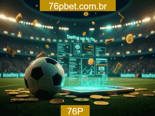 76P Bet - Apostas Esportivas Profissionais